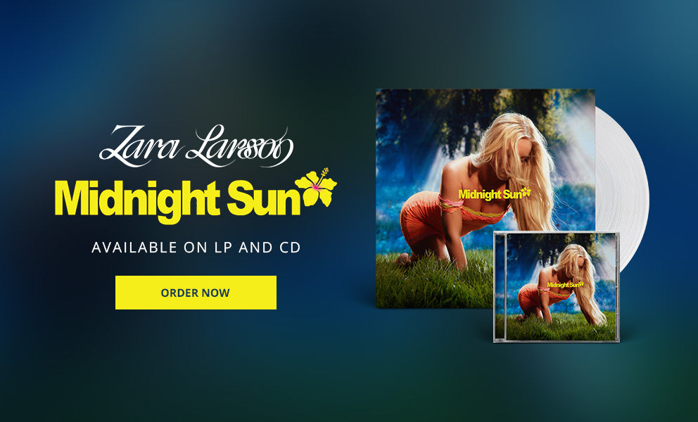 Zara Larsson's 'Midnight Sun' album on LP and CD